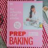 Prep Baking - Gut vorbereitet, schnell gebacken –  Backbuch-Vorstellung